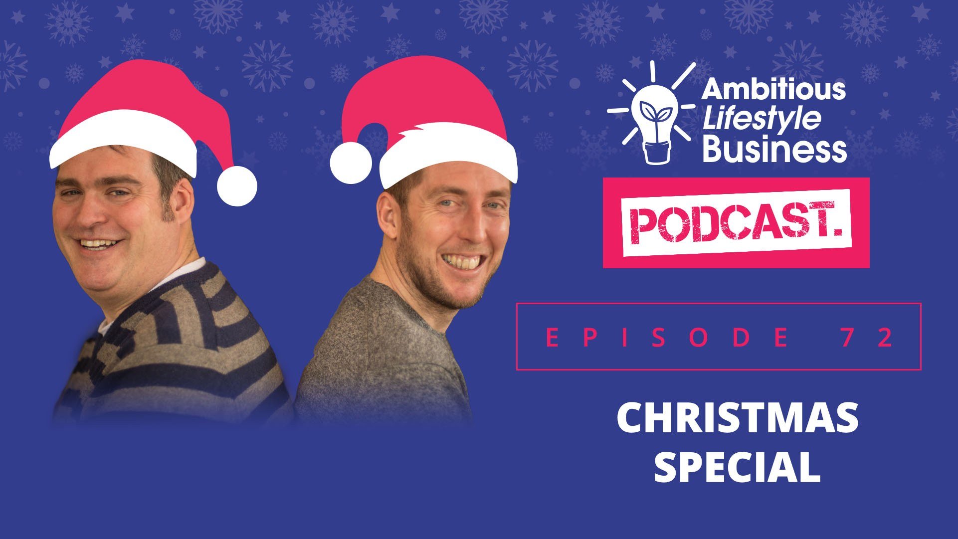 #ALB72- Christmas Special with John and Jason