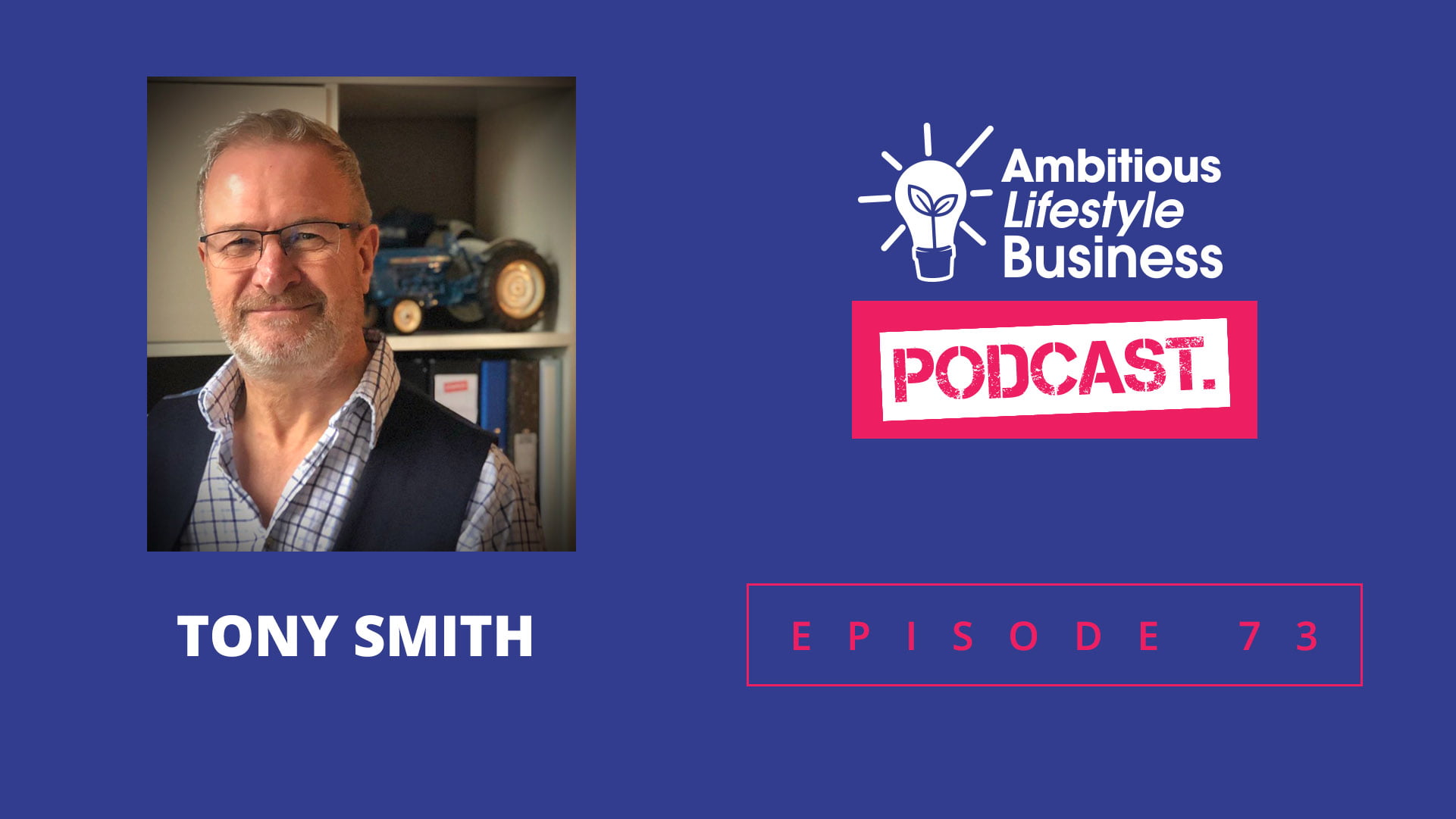 #ALB73 – The man who keeps people connected….. Tony Smith