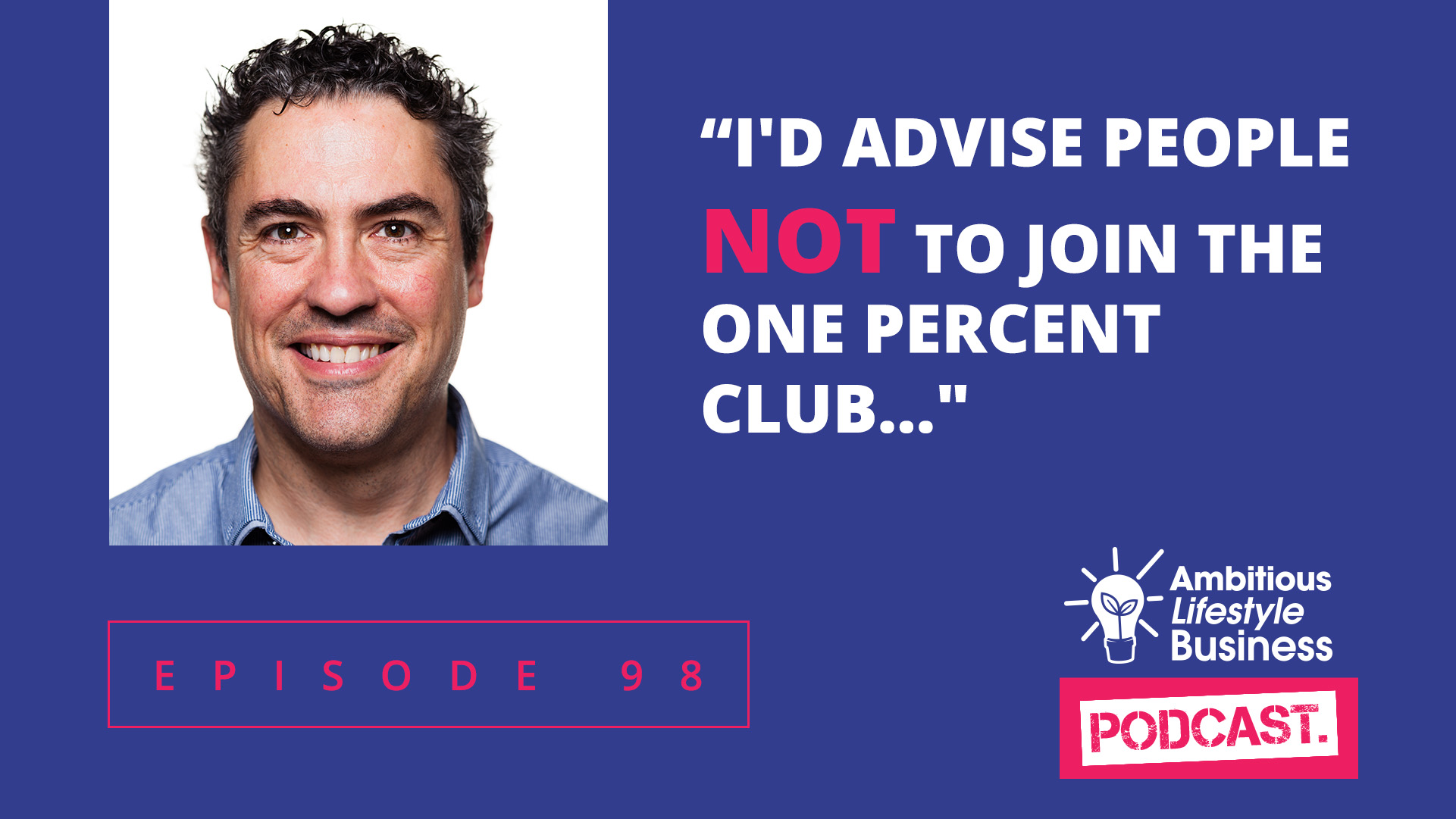 1% Improvement: “Please DON’T join the One Percent Club…”